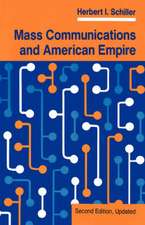 Mass Communications And American Empire: Second Edition, Updated