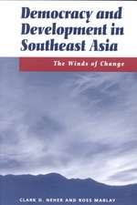 Democracy And Development In Southeast Asia: The Winds Of Change