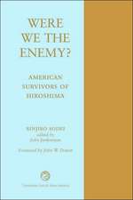 Were We The Enemy? American Survivors Of Hiroshima