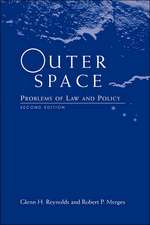 Outer Space: Problems Of Law And Policy