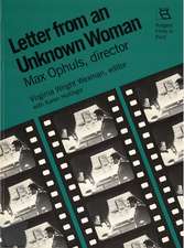 Letter from an Unknown Woman: Max Ophuls, Director