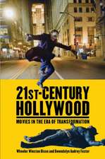 21st-Century Hollywood: Movies in the Era of Transformation