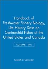 Handbook of Freshwater Fishery Biology Volume II