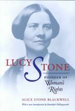 Lucy Stone: Pioneer of Woman's Rights, Introduction by Randolph Hollingsworth