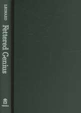 Fettered Genius: The African American Bardic Poet from Slavery to Civil Rights