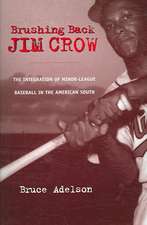 Brushing Back Jim Crow