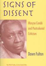 Signs of Dissent: Maryse Conde and Postcolonial Criticism