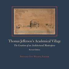 Thomas Jefferson's Academical Village