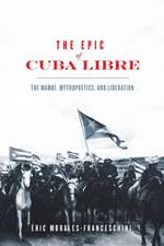 Epic of Cuba Libre