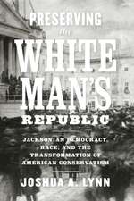 Preserving the White Man's Republic