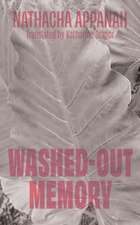 Washed-Out Memory