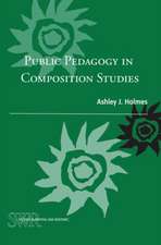 Public Pedagogy in Composition Studies