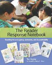 The Reader Response Notebook