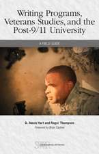 Writing Programs, Veterans Studies, and the Post-9/11 University