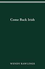 Come Back Irish