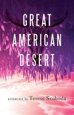 Great American Desert: Stories