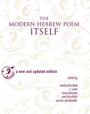 The Modern Hebrew Poem Itself