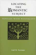 Locating the Romantic Subject: Novalis with Winnicott