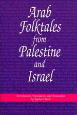 Arab Folktales from Palestine and Israel