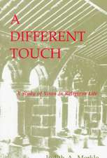 A Different Touch: A Study of Vows in Religious Life