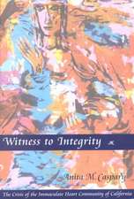 Witness to Integrity