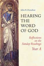 Hearing the Word of God: Year A