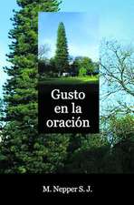 Gusto En La Oracion