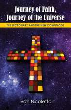 Journey of Faith, Journey of the Universe: The Lectionary and the New Cosmology