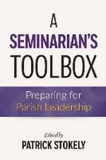 A Seminarian's Toolbox