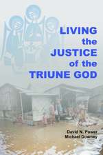 Living the Justice of the Triune God