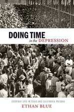 Blue, E: Doing Time in the Depression