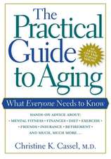 Cassel, C: Practical Guide to Aging