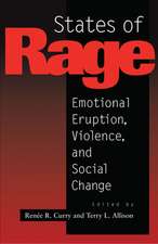 States of Rage – On Cultural Emotion and Social Change