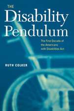 Colker, R: Disability Pendulum