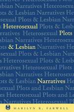 Heterosexual Plots and Lesbian Narratives