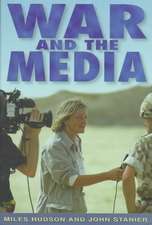 War and the Media: A Random Searchlight