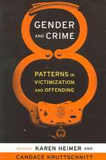 Gender and Crime – Patterns in Victimization and Offending