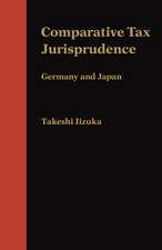 Comparative Tax Jurisprudence – Germany and Japan