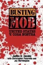 Busting the Mob – The United States v. Cosa Nostra