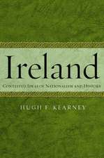 Ireland – Contested Ideas of Nationalism and History