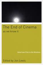 The End Of Cinema As We Know It – American Film in the Nineties