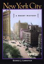 New York City – A Short History