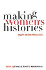 Making Women′s Histories – Beyond National Perspectives