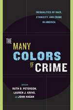 The Many Colors of Crime – Inequalities of Race, Ethnicity, and Crime in America