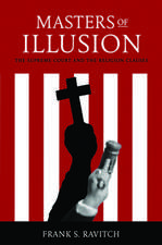 Masters of Illusion – The Supreme Court and the Religion Clauses