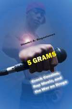 5 Grams – Crack Cocaine, Rap Music, and the War on Drugs