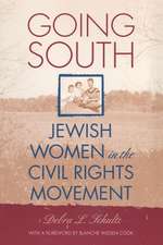 Going South – Jewish Women in the Civil Rights Movement