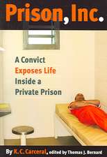 Prison, Inc. – A Convict Exposes Life Inside a Private Prison