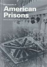 Encyclopedia of American Prisons