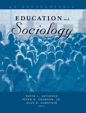 Education and Sociology: An Encyclopedia